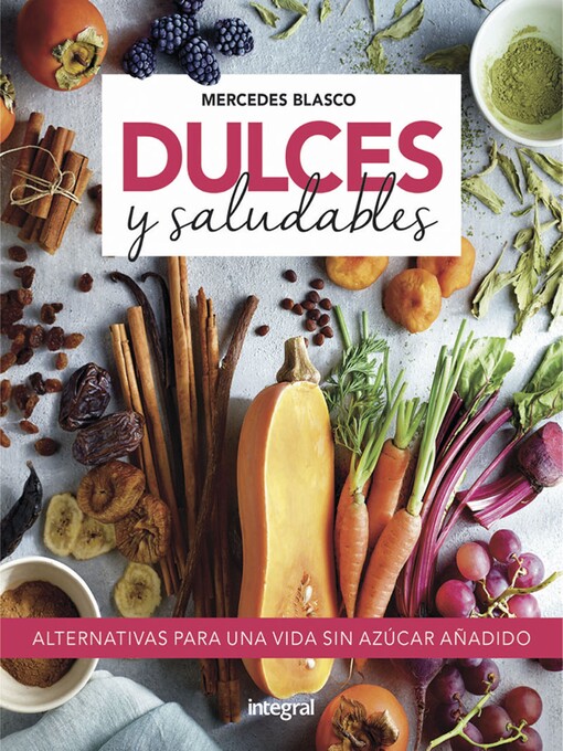 Title details for Dulces y saludables by Mercedes Blasco - Available